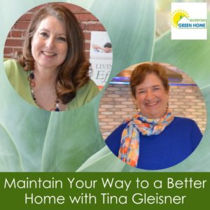 Home Maintenance | Tina Gleisner | Everyday Green Home